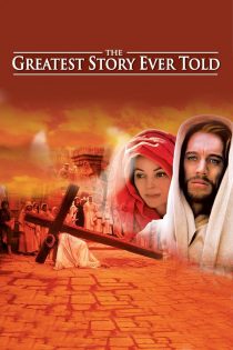 دانلود دوبله فارسی فیلم The Greatest Story Ever Told 1965