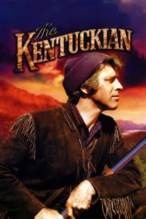 دانلود دوبله فارسی فیلم The Kentuckian 1955