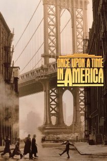 دانلود دوبله فارسی فیلم Once Upon a Time in America 1984