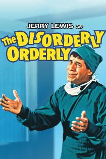 دانلود دوبله فارسی فیلم The Disorderly Orderly 1964