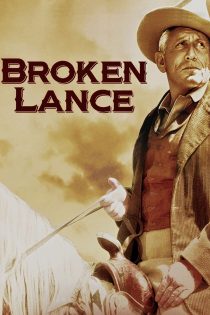 دانلود دوبله فارسی فیلم Broken Lance 1954