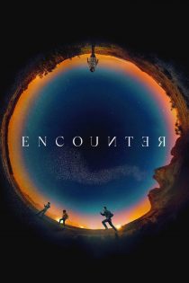 دانلود دوبله فارسی فیلم Encounter 2021