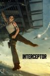 دانلود دوبله فارسی فیلم Interceptor 2022