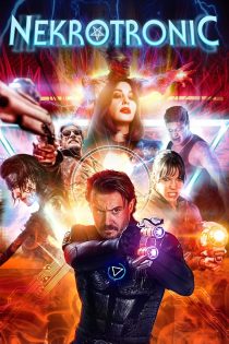 دانلود فیلم Nekrotronic 2018