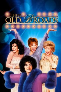 دانلود فیلم These Old Broads 2001