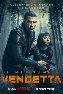 دانلود دوبله فارسی فیلم My Name Is Vendetta 2022