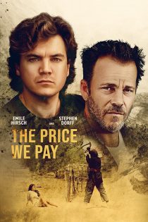 دانلود دوبله فارسی فیلم The Price We Pay 2022