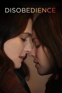 دانلود فیلم Disobedience 2017