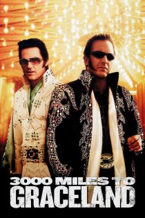 دانلود دوبله فارسی فیلم 3000 Miles to Graceland 2001