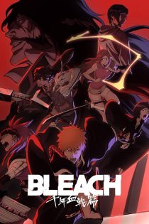 دانلود دوبله فارسی سریال Bleach: Thousand-Year Blood War