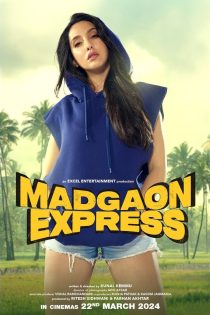 دانلود دوبله فارسی فیلم Madgaon Express 2024