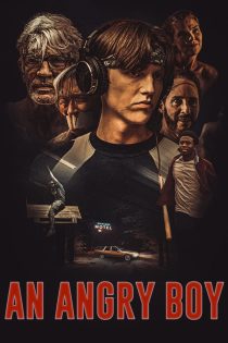 دانلود دوبله فارسی فیلم An Angry Boy 2022