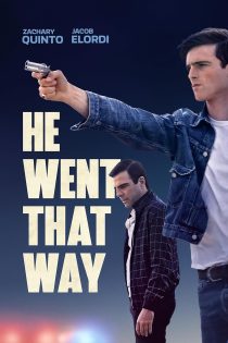 دانلود دوبله فارسی فیلم He Went That Way 2023