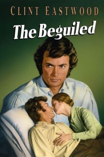 دانلود فیلم The Beguiled 1971