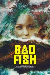 دانلود فیلم Bad Fish 2024