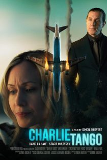 دانلود دوبله فارسی فیلم Charlie Tango 2024