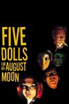 دانلود فیلم Five Dolls for an August Moon 1970